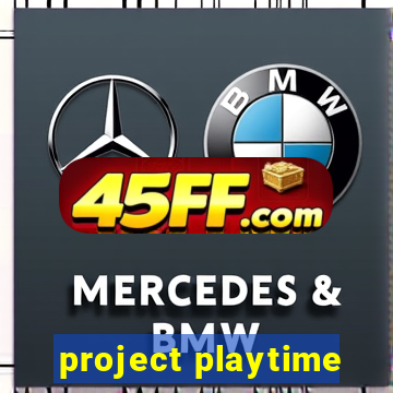 project playtime